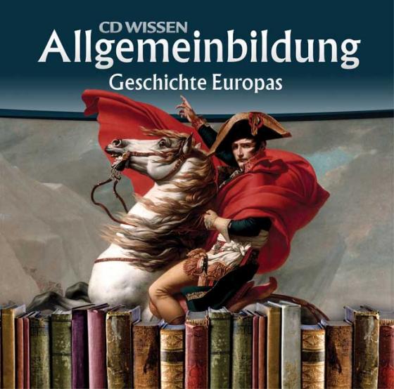 Cover-Bild CD WISSEN - Allgemeinbildung. Geschichte Europas