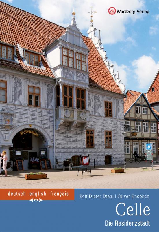 Cover-Bild Celle - Die Residenzstadt