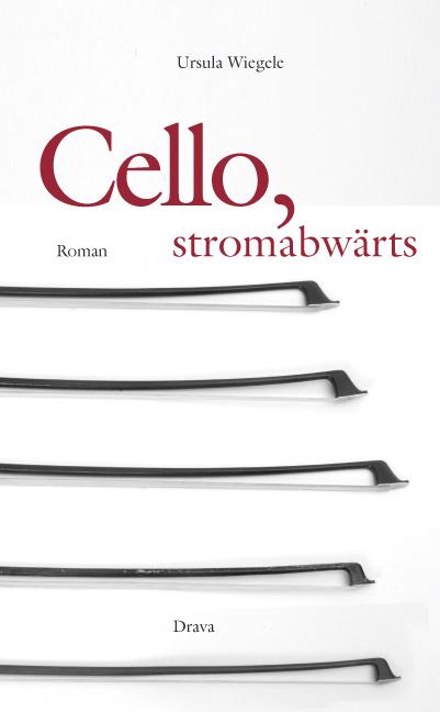 Cover-Bild Cello, stromabwärts