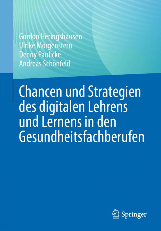 Chancen Und Strategien Des Digitalen Lehrens Und Lernens In Den ...