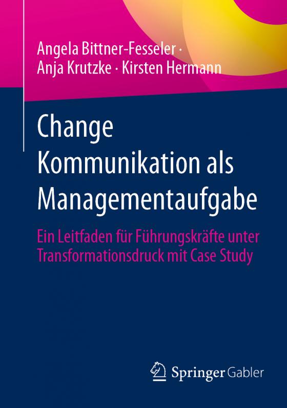 Cover-Bild Change Kommunikation als Managementaufgabe