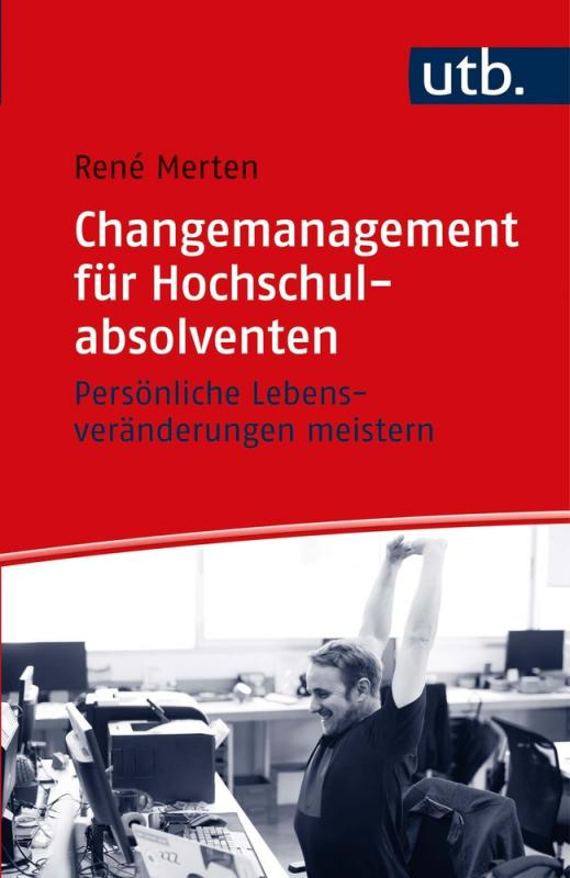 Cover-Bild Changemanagement für Hochschulabsolventen