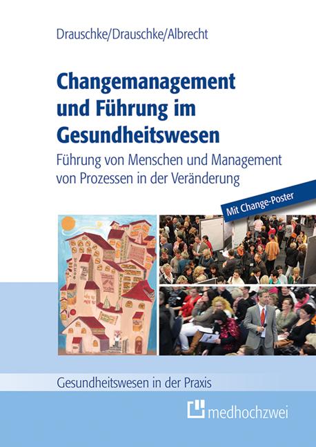 Cover-Bild Changemanagement und Führung im Gesundheitswesen