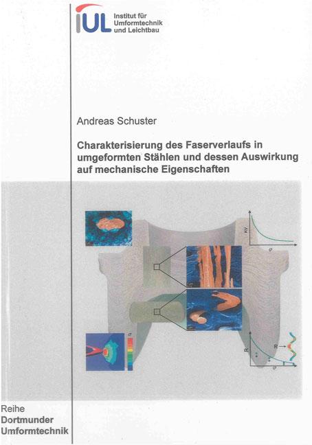 Cover-Bild Charakterisierung des Faserverlaufs in umgeformten Stählen und dessen Auswirkung auf mechanische Eigenschaften