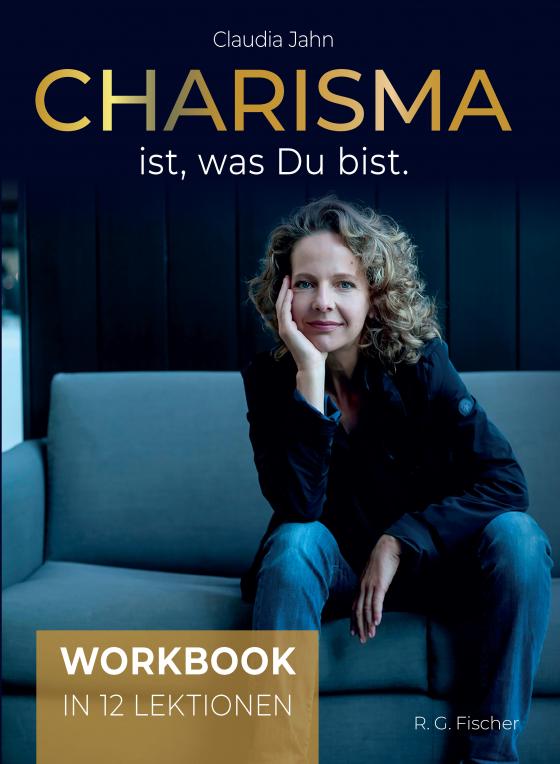 Cover-Bild Charisma ist, was Du bist