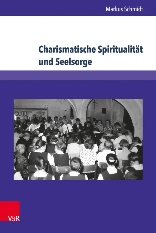Cover-Bild Charismatische Spiritualität und Seelsorge