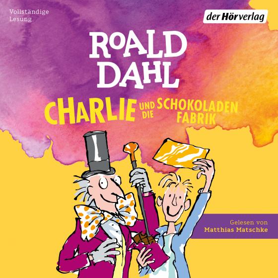 Cover-Bild Charlie und die Schokoladenfabrik
