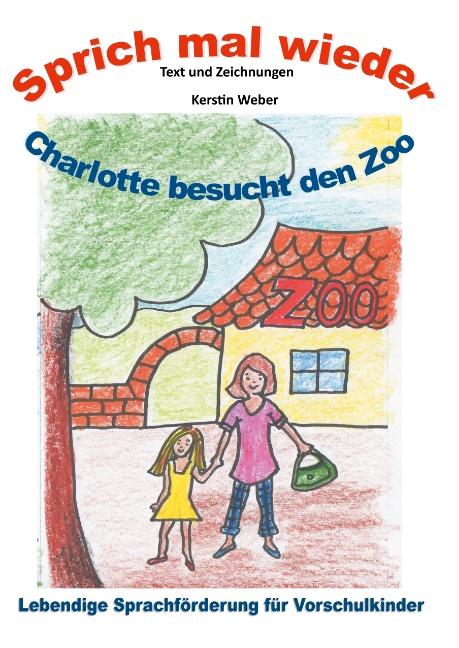 Cover-Bild Charlotte besucht den Zoo