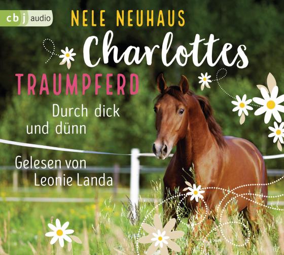 Cover-Bild Charlottes Traumpferd – Durch dick und dünn