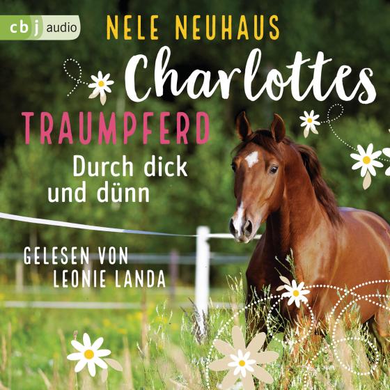 Cover-Bild Charlottes Traumpferd – Durch dick und dünn