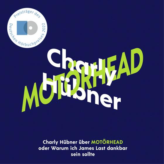 Cover-Bild Charly Hübner über Motörhead