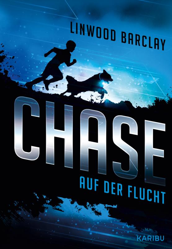Cover-Bild Chase (Band 1) - Auf der Flucht