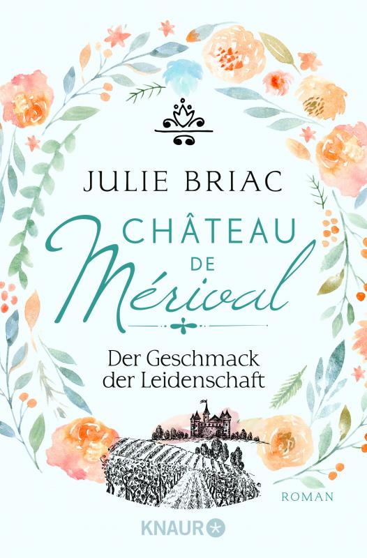 Cover-Bild Château de Mérival. Der Geschmack der Leidenschaft