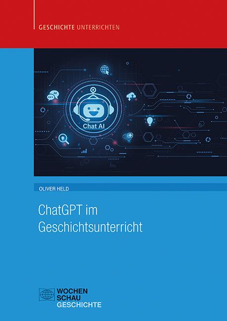 Cover-Bild ChatGPT im Geschichtsunterricht