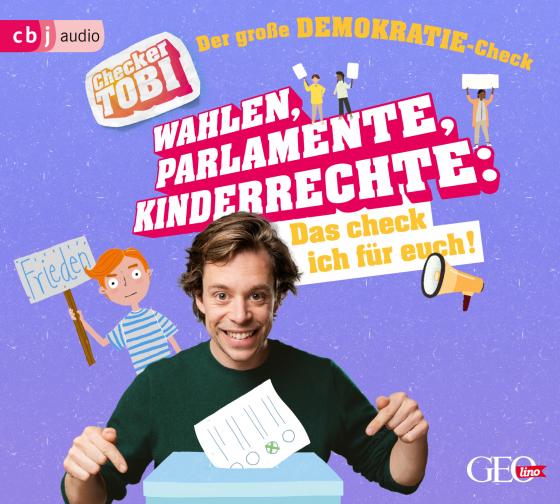 Cover-Bild Checker Tobi - Der große Demokratie-Check: Wahlen, Parlamente, Kinderrechte – Das check ich für euch!