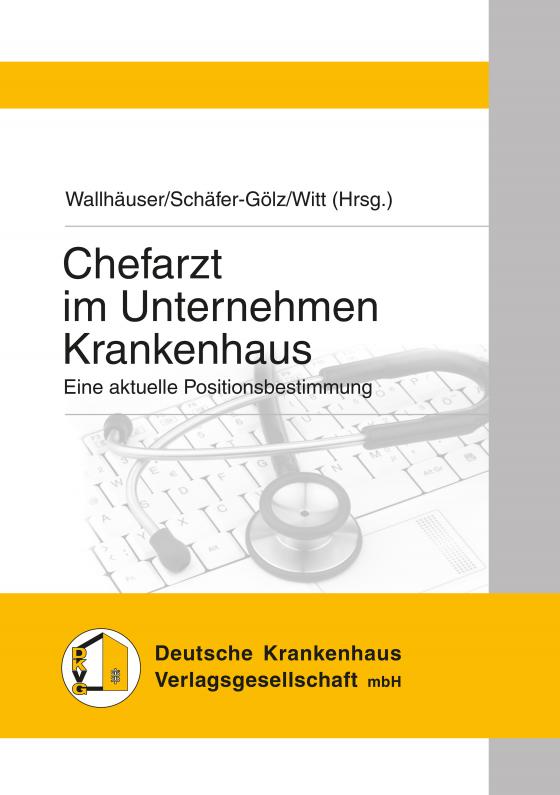 Cover-Bild Chefarzt im Unternehmen Krankenhaus