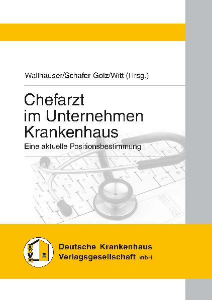 Cover-Bild Chefarzt im Unternehmen Krankenhaus