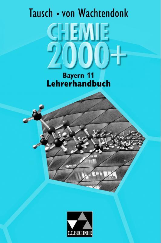 Cover-Bild Chemie 2000 + Bayern / Chemie 2000+ Bayern LH 11