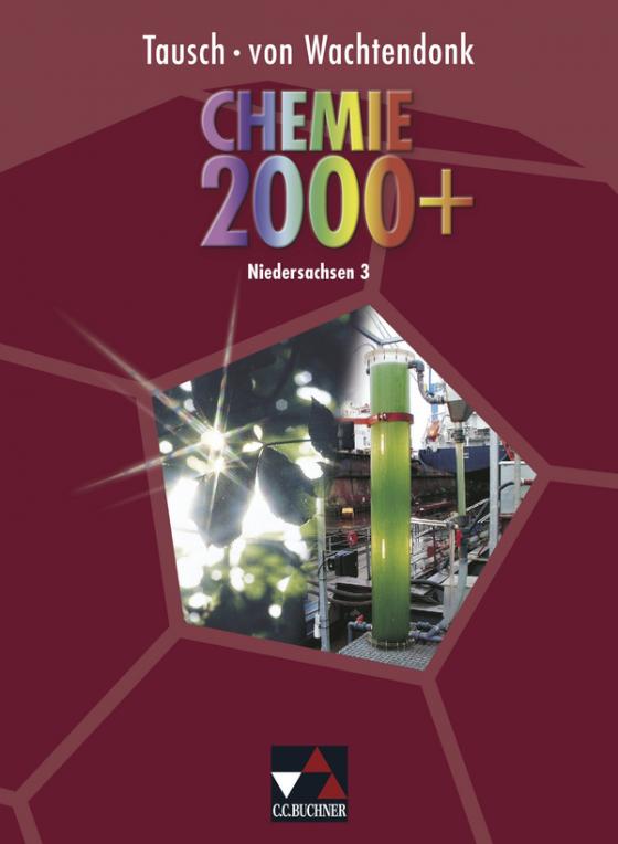 Cover-Bild Chemie 2000+ Niedersachsen Sek II / Chemie 2000+ Niedersachsen 3