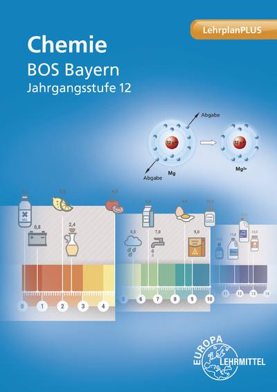 Cover-Bild Chemie BOS Bayern Jahrgangsstufe 12