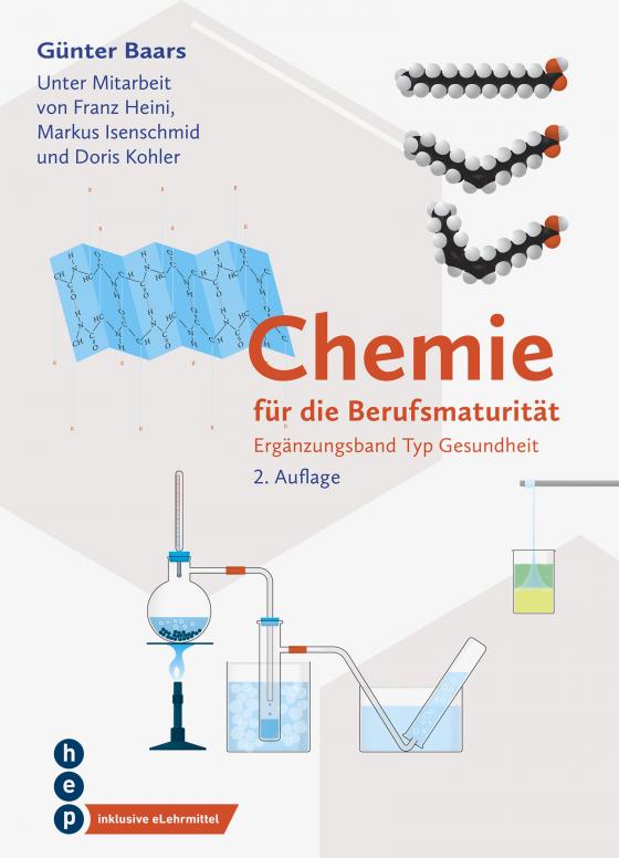 Cover-Bild Chemie für die Berufsmaturität: Ergänzungsband Typ Gesundheit (Print inkl. digitales Lehrmittel)