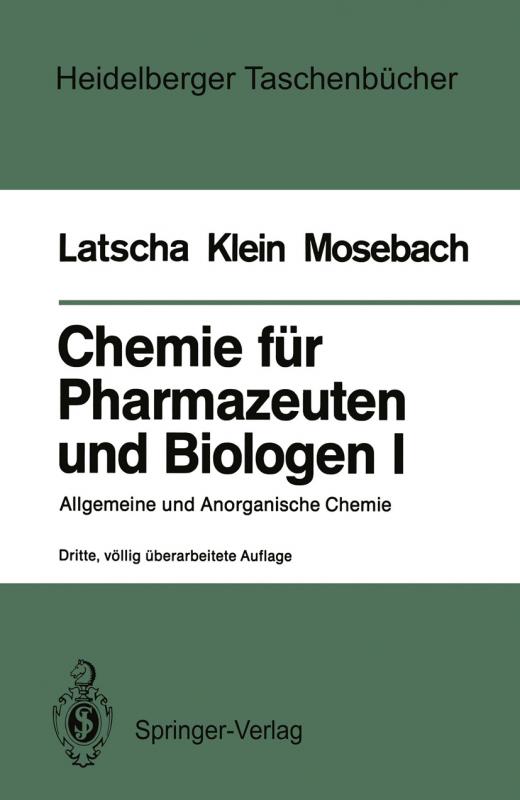 Cover-Bild Chemie für Pharmazeuten und Biologen I. Begleittext zum Gegenstandskatalog GKP 1
