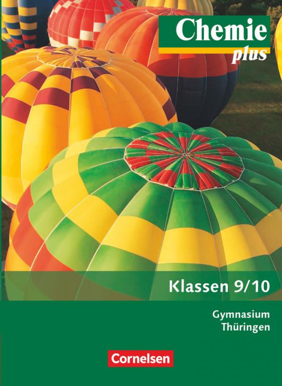 Cover-Bild Chemie plus - Neue Ausgabe - Gymnasium Thüringen - 9./10. Schuljahr
