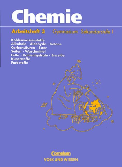 Cover-Bild Chemie: Stoffe - Reaktionen - Umwelt - Gymnasium Östliche Bundesländer und Berlin / 7.-10. Schuljahr - Arbeitsheft 3