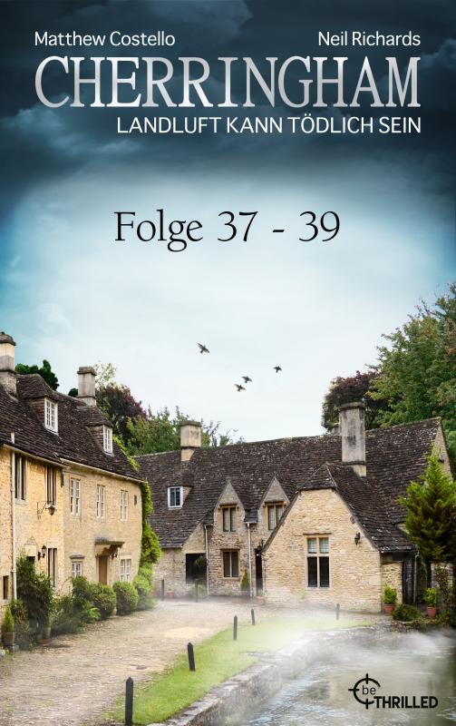 Cover-Bild Cherringham Sammelband XIII - Folge 37-39