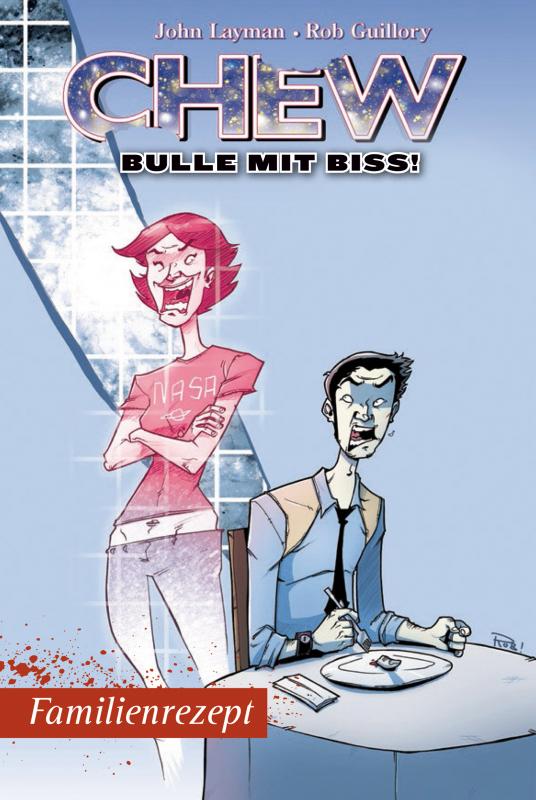 Cover-Bild Chew - Bulle mit Biss 8