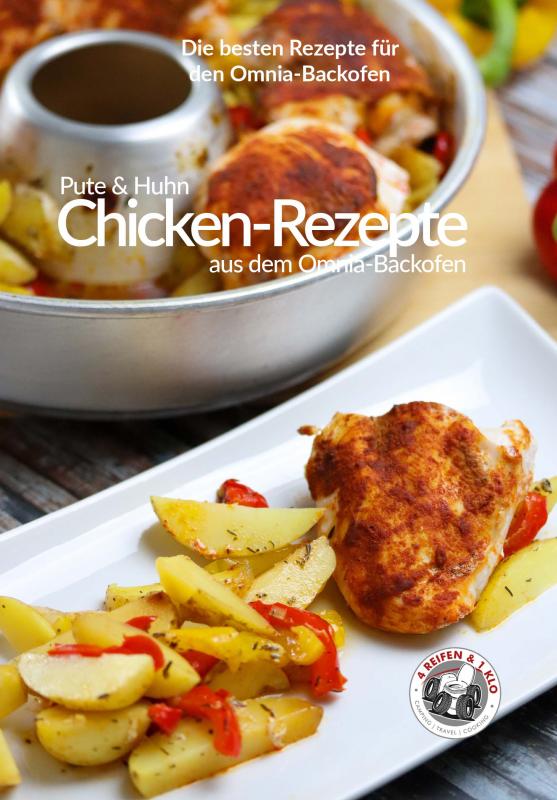 Cover-Bild Chicken-Rezepte aus dem Omnia-Backofen