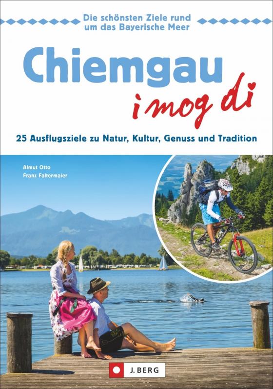 Cover-Bild Chiemgau – I mog di!