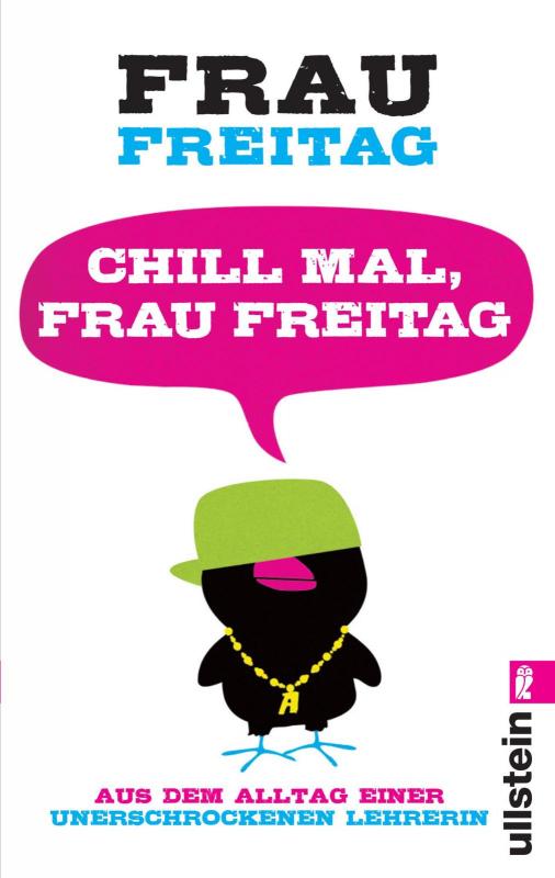 Cover-Bild Chill mal, Frau Freitag
