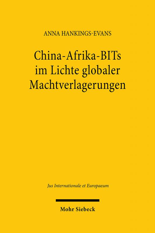 Cover-Bild China-Afrika-BITs im Lichte globaler Machtverlagerungen