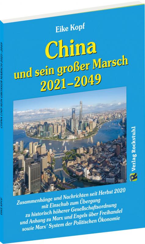 Cover-Bild China und sein großer Marsch 2021–2049