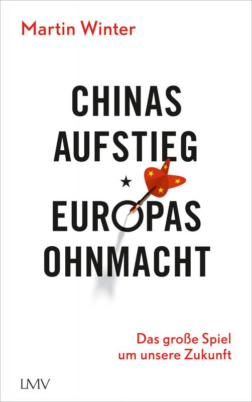 Cover-Bild Chinas Aufstieg - Europas Ohnmacht