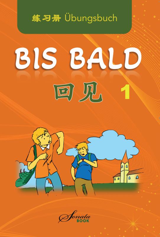 Cover-Bild Chinesisch für Anfänger "Bis bald" Übungsbuch