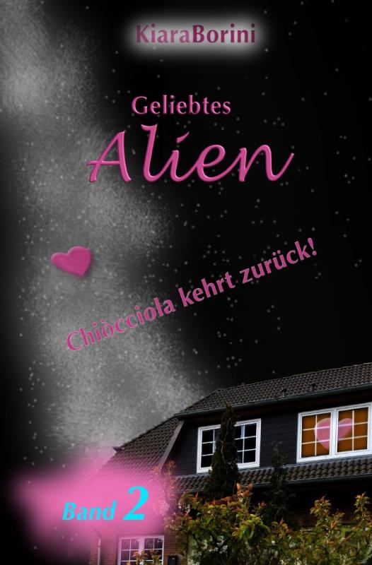 Cover-Bild Chiòcciola / Geliebtes Alien