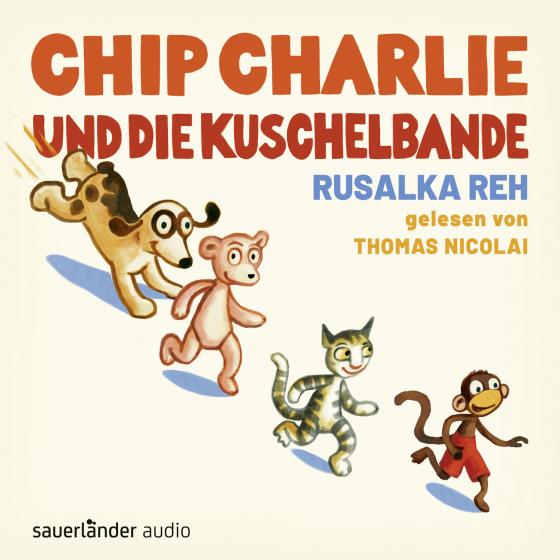 Cover-Bild Chip Charlie und die Kuschelbande