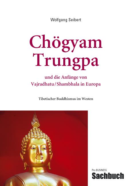 Cover-Bild Chögyam Trungpa und die Anfänge von Vajradhatu/Shambhala in Europa