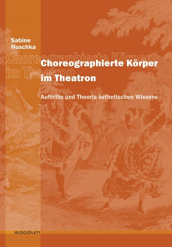Cover-Bild Choreographierte Körper im Theatron