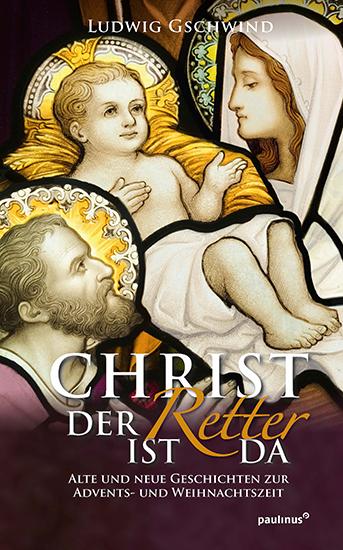 Cover-Bild Christ der Retter ist da