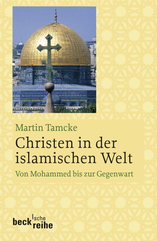 Cover-Bild Christen in der islamischen Welt