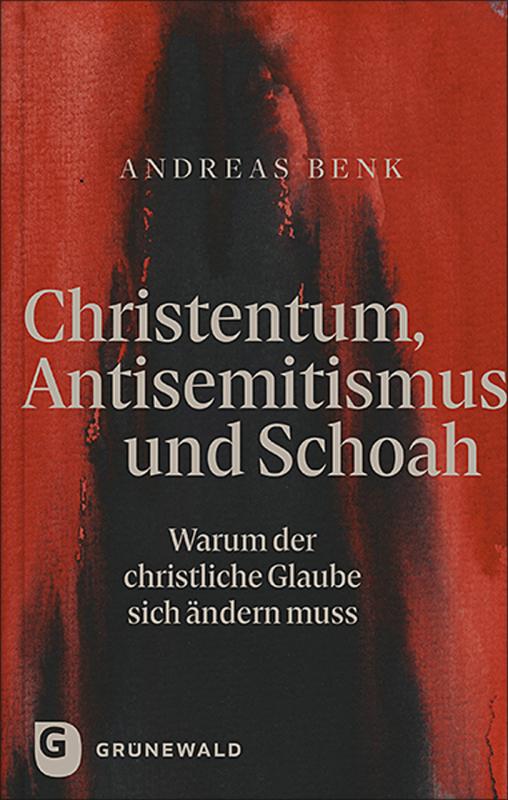 Cover-Bild Christentum, Antisemitismus und Schoah