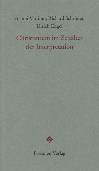 Cover-Bild Christentum im Zeitalter der Interpretation