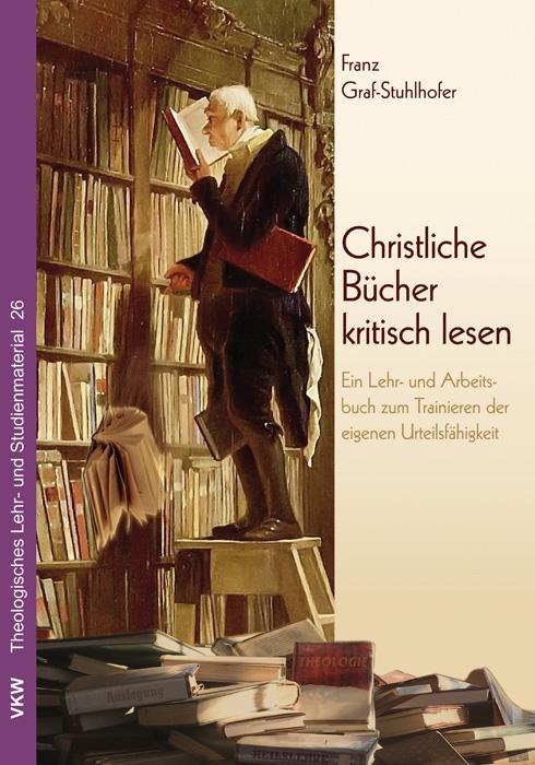 Cover-Bild Christliche Bücher kritisch lesen