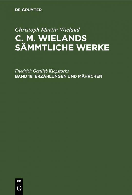 Cover-Bild Christoph Martin Wieland: C. M. Wielands Sämmtliche Werke / Erzählungen und Mährchen