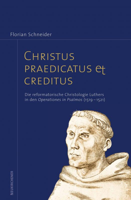 Cover-Bild Christus praedicatus et creditus