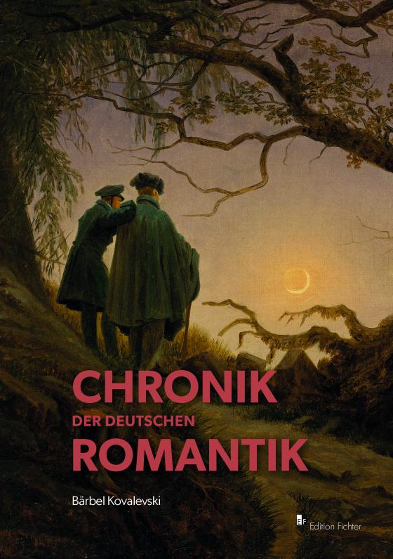 Cover-Bild Chronik der deutschen Romantik