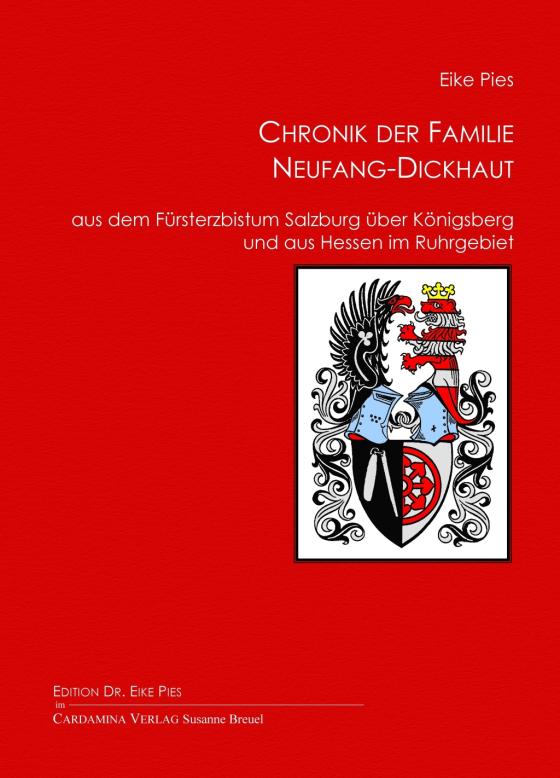 Cover-Bild Chronik der Familie Neufang- Dickhaut